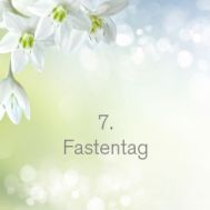 7. Fastentag
