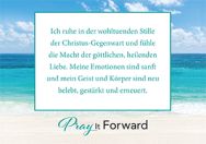 Ich ruhe in der wohltuenden Stille