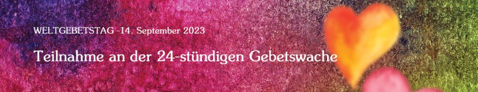 24-stündige Gebetswache wG 2023